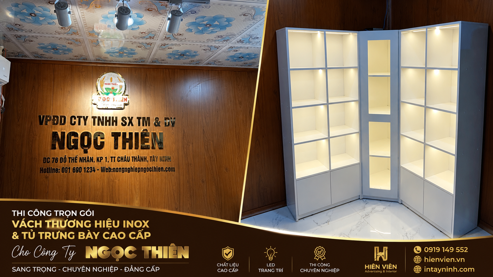 Thi công vách logo Inox bóng gương và tủ trưng bày cao cấp cho Công ty Ngọc Thiên tại Tây Ninh.