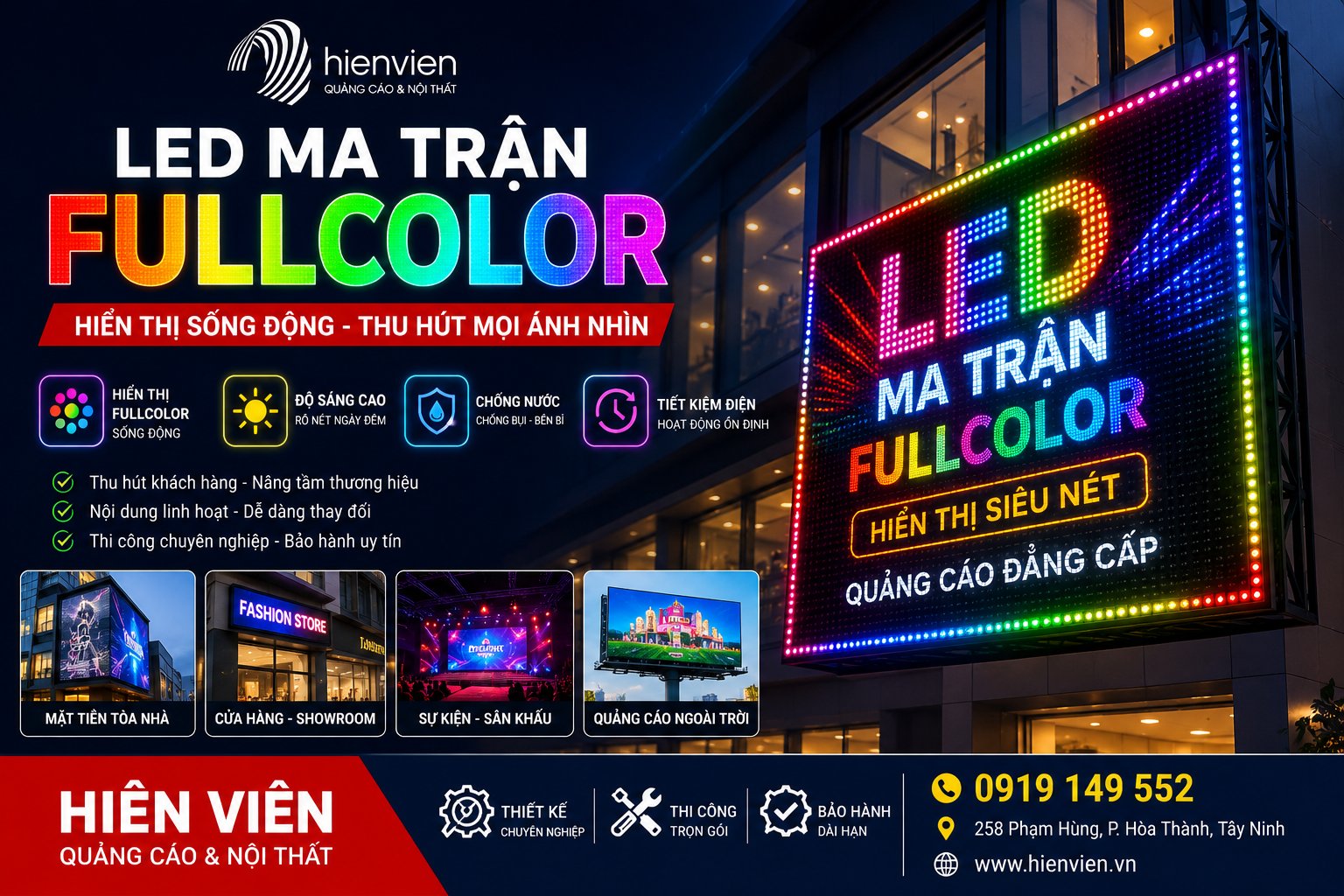 Thi công bảng LED ma trận fullcolor tại Tây Ninh - Hiên Viên